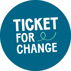 Ticket for Change